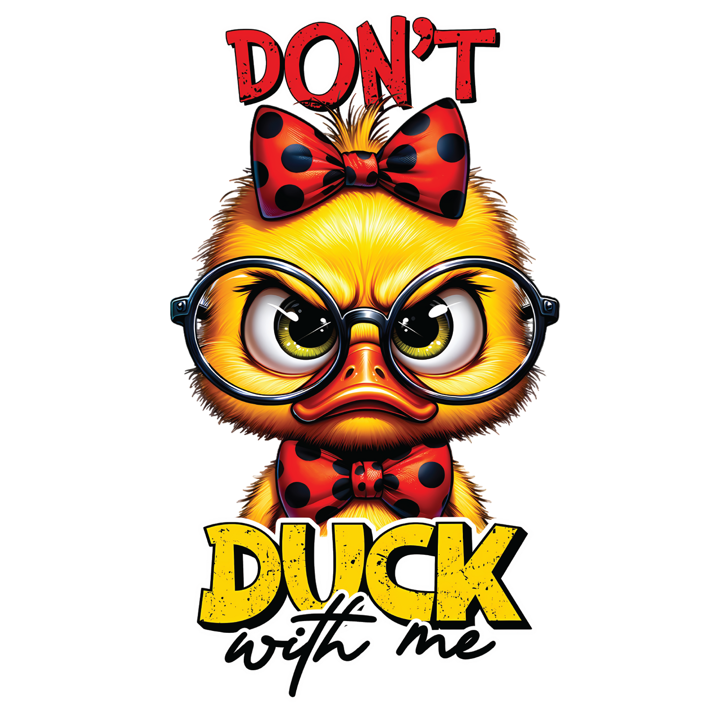Dont Duck with me