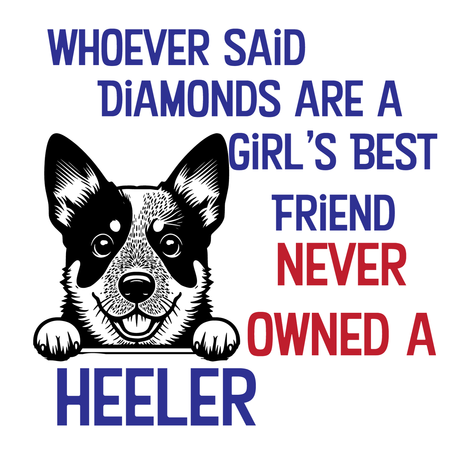 Heeler Diamond