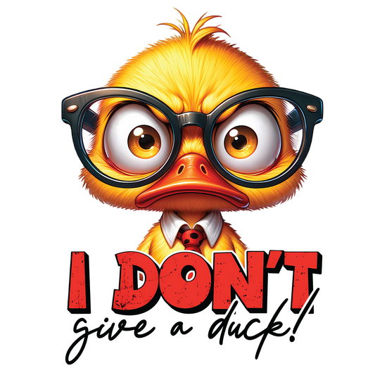 I dont give a duck