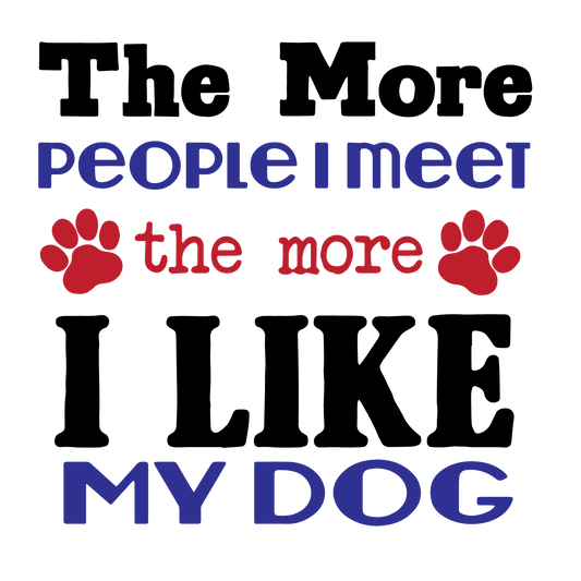 More People Meet More Like Dog
